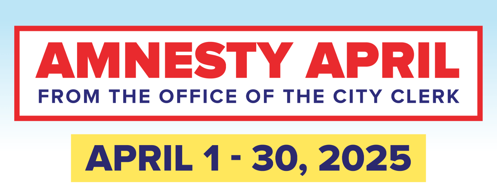 A graphic with  "City Sticker Amnesty Month" and the dates of April,