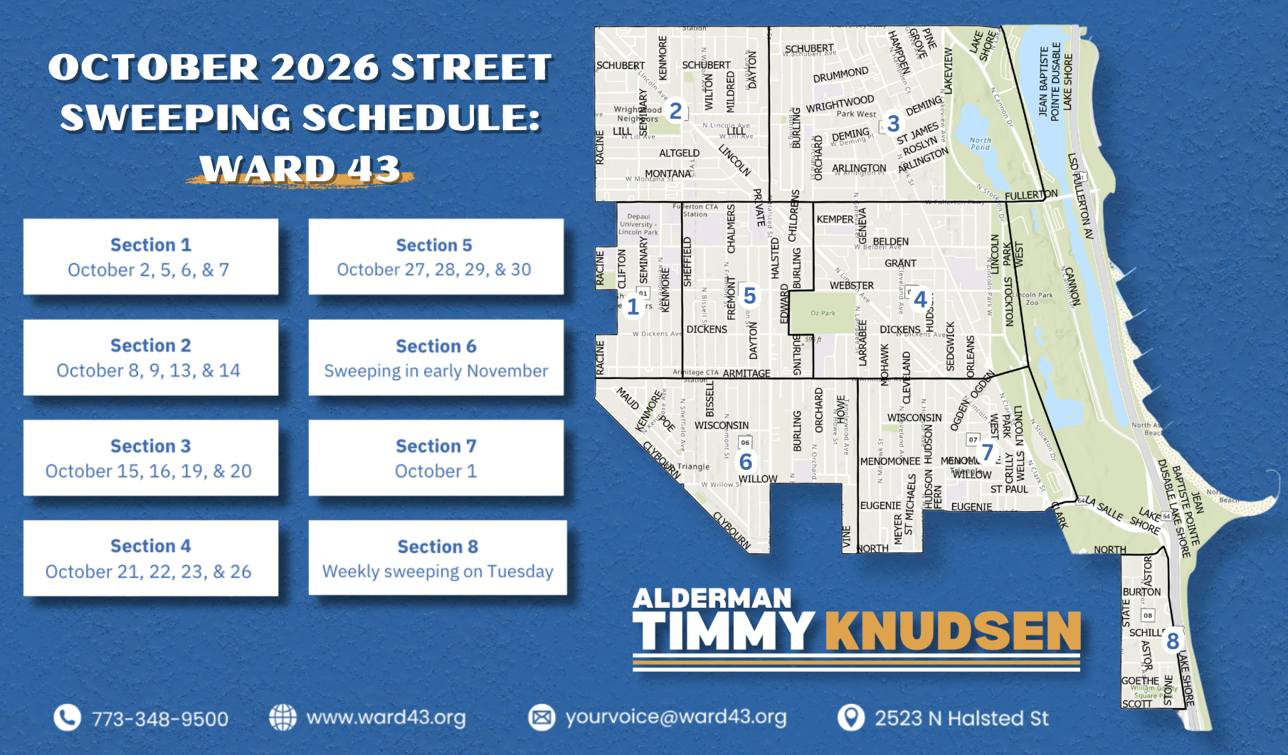 August 2026 street sweeping schedule for Chicago’s 43rd Ward. Section 1: August 24, 25, 26, and 27; Section 2: August 28 and 31; Section 3: sweeping in late July and early September; Section 4: August 3, 4, and 5; Section 5: August 6, 7, 10, and 11; Section 6: August 12, 13, 14, and 17; Section 7: August 18, 19, 20, and 21; Section 8: weekly sweeping on Tuesdays.